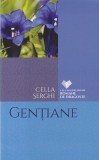 Cumpara ieftin Cella Serghi - Gentiane (2014)
