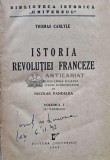 Cumpara ieftin Istoria revolutiei franceze (volumul 1, 1944) - 1944 - Thomas Carlyle (AH82)