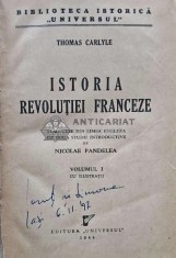 Istoria revolutiei franceze (volumul 1, 1944) - 1944 - Thomas Carlyle (AH82)