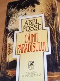 CAINII PARADISULUI ABEL POSSE, 1995