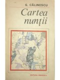 G. Călinescu - Cartea nunții (editia 1983)