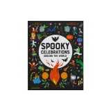 Spooky Celebrations Around the World