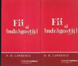 D. H. Lawrence - Fii si indragostiti, 2 volume