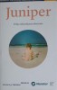 Juniper: Fetița Născută Prea Devreme - Kelly &amp; Thomas French, Publica, 2017, Roman, Beletristica