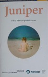 Juniper: Fetița Născută Prea Devreme - Kelly &amp; Thomas French, Publica, 2017, Roman, Beletristica