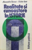 Realitate si cunoastere in istorie - 1980 - Alexandru Tanase (W215)