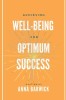 Achieving Well-being for Optimum Success