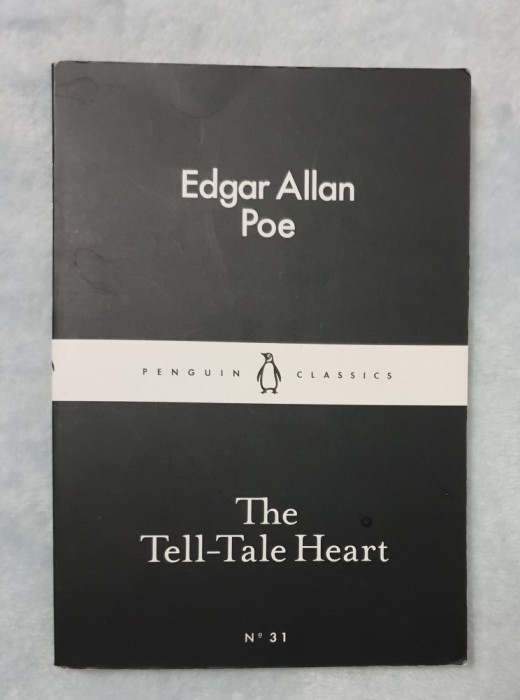 The Tell-Tale Heart - Edgar Allan Poe