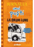 La drum lung. Jurnalul unui puşti (Vol.9) - HC - Hardcover - Jeff Kinney - Arthur