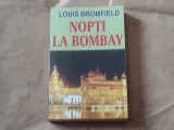 LOUIS BROMFIELD - NOPTI LA BOMBAY