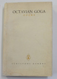 OCTAVIAN GOGA , OPERE , VOLUMUL I - POEZII , 1978