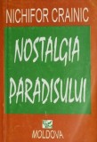 Nostalgia paradisului &ndash; Nichifor Crainic