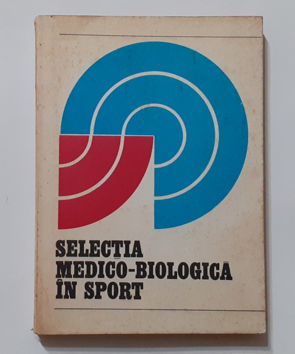 I. Dragan - Selectia Medico - Biologica In Sport Poze Cuprins )