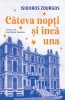 Cateva Nopti Si Inca Una, Isidoros Zourgos - Editura Curtea Veche