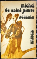 Acuzata (roman de Michel de Saint Pierre)