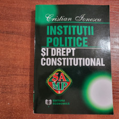 Institutii politice si drept constitutional de Cristian Ionescu