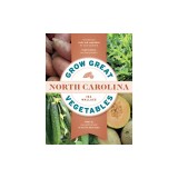 Grow Great Vegetables in North Carolina