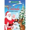 Colinde Lumea Copilariei - Carte copii 7 ani, romana si engleza, Prestige, format fizic, 2014