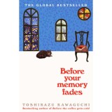 Before Your Memory Fades - Toshikazu Kawaguchi