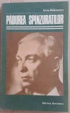(C534) LIVIU REBREANU - PADUREA SPANZURATILOR
