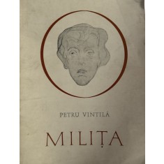 Petru Vintilă, Miliţa