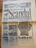 Ziarul scandal 24-30 noiembrie 1992-anul 1,nr.1-prima aparitie a ziarului