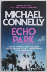 ECHO PARK by MICHAEL CONNELLY , 2014 foto