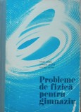 Probleme De Fizica Pentru Gimnaziu - Mihail Sandu