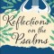 Reflections on the Psalms