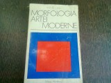 MORFOLOGIA ARTEI MODERNE - TITUS MOCANU