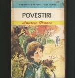 POVESTIRI - ANATOLE FRANCE - BIBLIOTECA PENTRU TOȚI COPIII