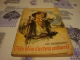 Ion agarbiceanu - File din cartea naturii - ilustratii Coca cretoiu- 1964-uzata, Alta editura