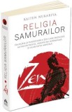 Zen. Religia samurailor - Kaiten Nukariya