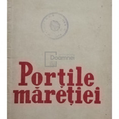Geo Bogza - Portile maretiei (editia 1951)