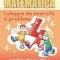 Matematica. Culegere de exercitii si probleme pentru clasa a IV-a