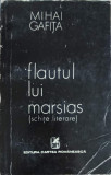 FLAUTUL LUI MARSIAS (SCHITE LITERARE)-MIHAI GAFITA