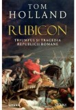 Cumpara ieftin Rubicon. Triumful si tragedia Republicii Romane
