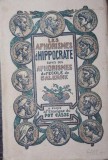 LES APHORISMES D HIPPOCRATE SUIVIS DES APHORISMES DE L ECOLE DE SALERNE