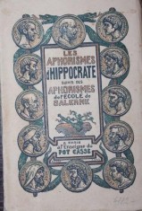 LES APHORISMES D HIPPOCRATE SUIVIS DES APHORISMES DE L ECOLE DE SALERNE foto