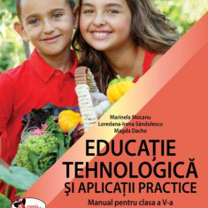 Educație tehnologică și aplicații practice. Manual pentru clasa a V-a