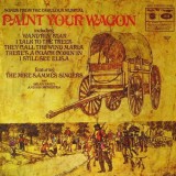 Disc vinil, LP. SONGS FROM THE FABULOUS MUSICAL PAINT YOUR WAGON-The Mike Sammes Singers-265712, Music For Pleasure