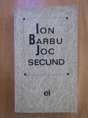 Ion Barbu - Joc secund foto