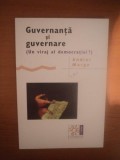 GUVERNANTA SI GUVERNARE de ANDREI MARGA