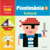 Pixelm&aacute;nia - Kal&oacute;zok