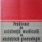 PROBLEME DE ASISTENTA MEDICALA IN OBSTETRICA-GINECOLOGIE-G.C. TEODORU-246201