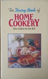 The Dairy Book of Home Cookery, Milk Marketing Board, 1992, Engleza, 416 Pagini, Carte de Bucate, Colectiv, Cartonata