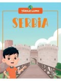 Serbia. Volumul 53. Tarile lumii/***