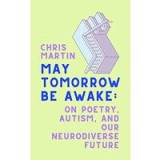 May Tomorrow Be Awake