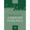 A kir&aacute;lyn&eacute; nyakl&aacute;nca - Szerb Antal