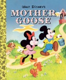 Walt Disney&#039;s Mother Goose Little Golden Board Book (Disney Classic)